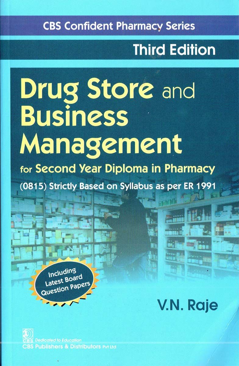 Drug Store and Business Management (CBS Confident Pharmacy Series), 3rd Edition