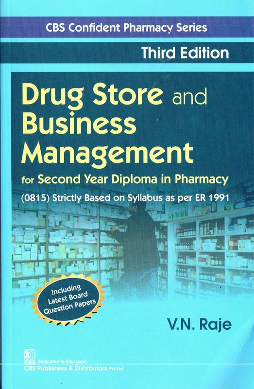Drug Store and Business Management (CBS Confident Pharmacy Series), 3rd Edition