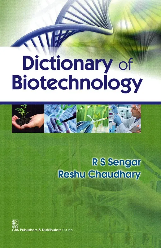 Dictionary of Biotechnology
