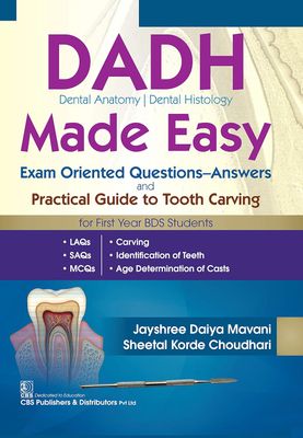 DADH Dental Anatomy Dental Histology Made Easy