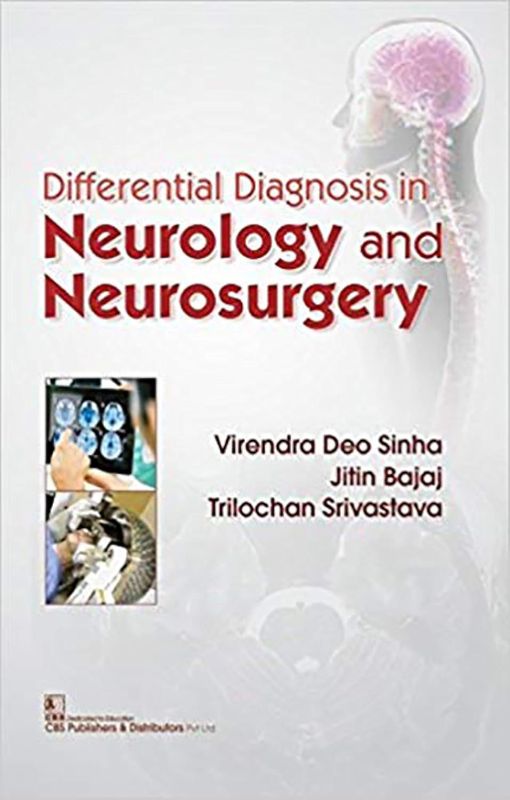 Differential Diagnosis in Neurology and Neurosurgery