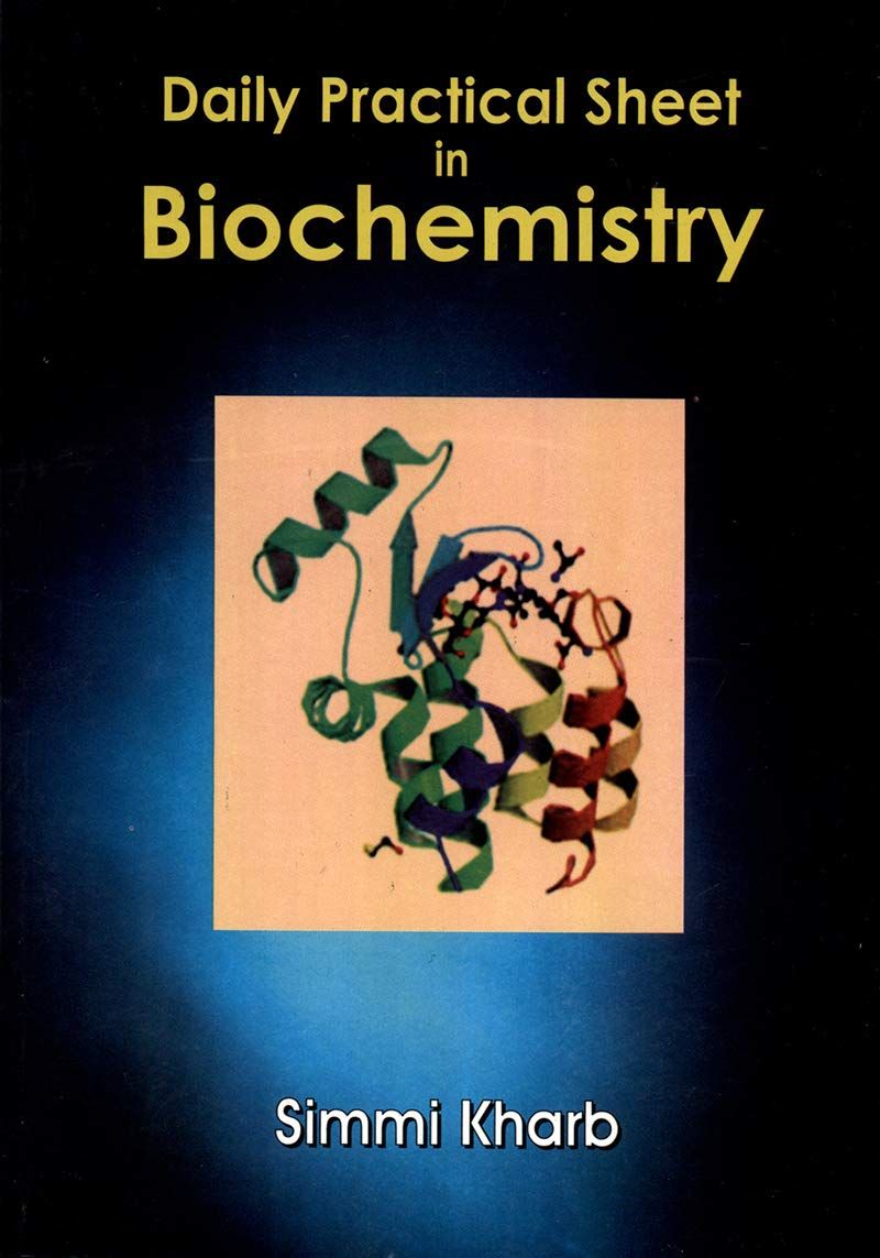 Daily Practical Sheet in Biochemistry