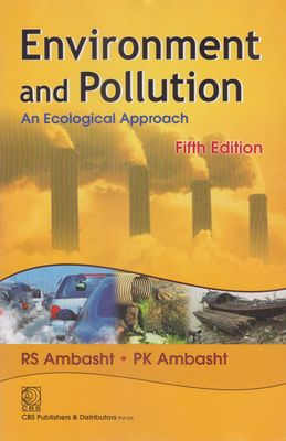 Environment and Pollution: An Ecological Approach