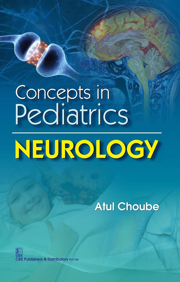 Concepts in Pediatrics Neurology
