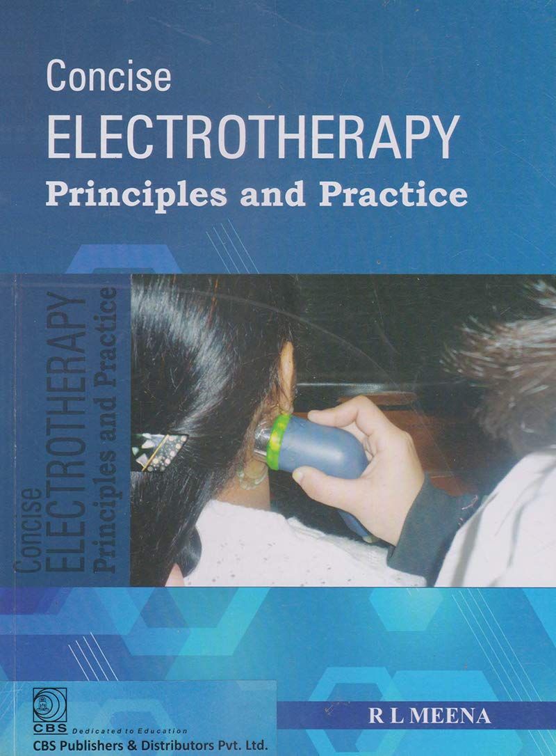 Concise Electrotherapy: Principles and Practice