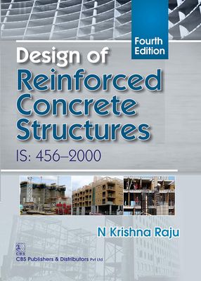 Design of Reinforced Concrete: IS:456-2000, 4th Edition