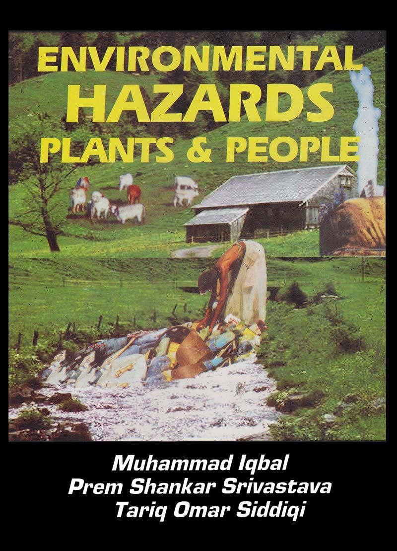 Environmental Hazards: Plants People