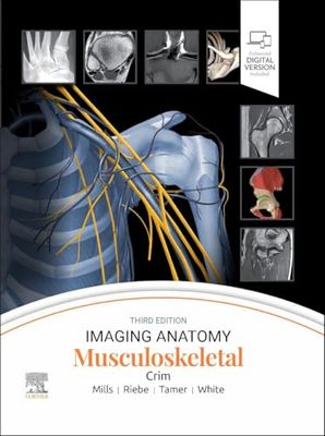 Imaging Anatomy: Musculoskeletal, 3rd edition