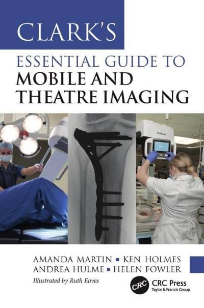 CLARK'S  ESSENTIAL GUIDE TO MOBILE AND THEATRE IMAGING