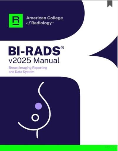 BI-RADS®  v2025 Manual