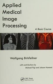 Applied Medical Image Processing