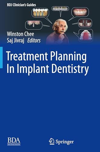 Treatment Planning In Implant Dentistry (BDJ Clinician’s Guides), 2nd edition