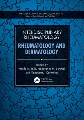 INTERDISCIPLINARY RHEUMATOLOGY  RHEUMATOLOGY AND DERMATOLOGY