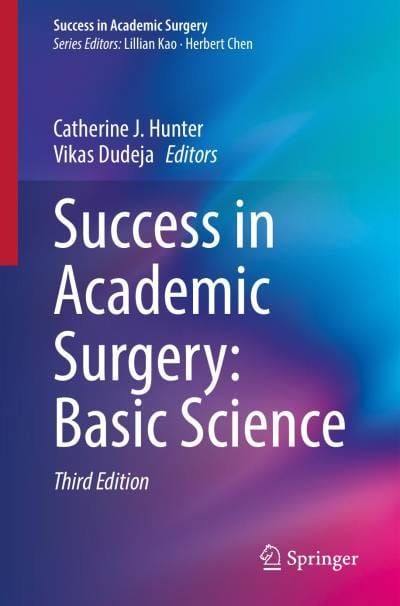 Success in Academic Surgery: Basic Science