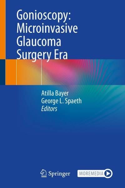 Gonioscopy: Microinvasive Glaucoma Surgery Era