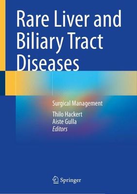 Rare Liver and Biliary Tract Diseases