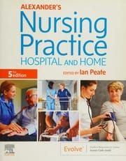 Nursing Practice  HOSPITAL AND HOME