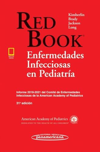 Red Book. Enfermedades Infecciosas en Pediatría, 31a edición