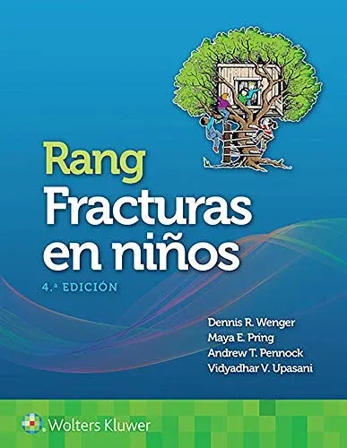 Rang. Fracturas en niños, 4a edición