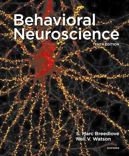 Behavioral Neuroscience, 10th edition