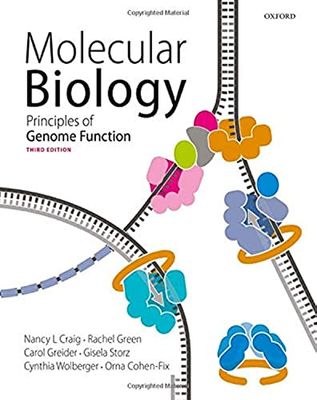 Molecular Biology: Principles of Genome Function, 3rd edition
