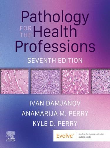 Pathology for the Health Professions, 7th edition