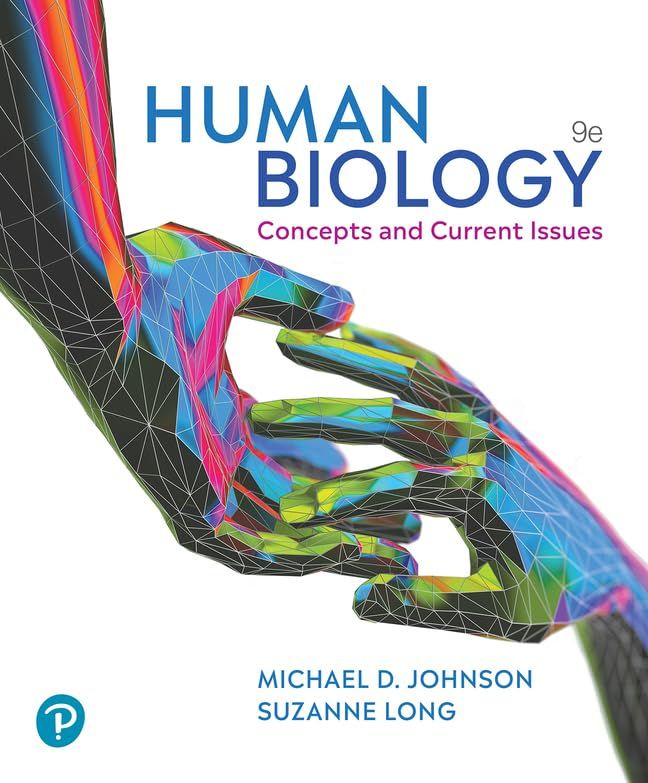 Human Biology: Concepts and Current Issues, 9th edition