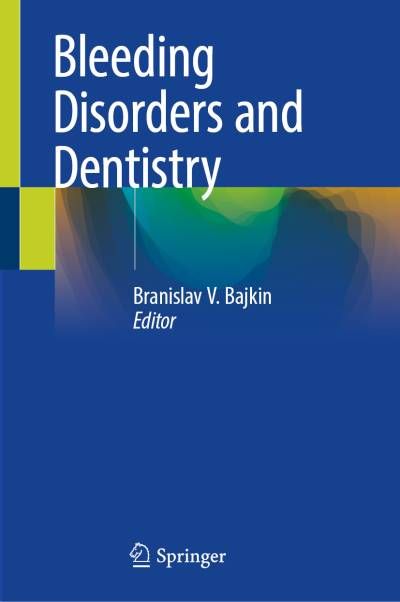 Bleeding Disorders and Dentistry