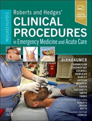 Roberts and Hedges'  Echancest DIGITAL VERSION included  CLINICAL PROCEDURES  in Emergency Medicine and Acute Care