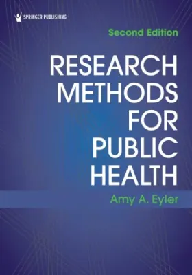 Research Methods for Public Health, 2nd Edition