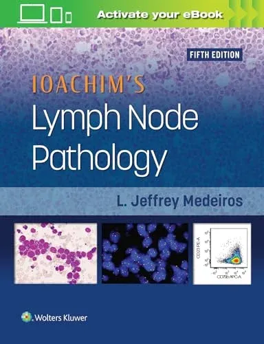 Ioachim’s Lymph Node Pathology, 5th Edition