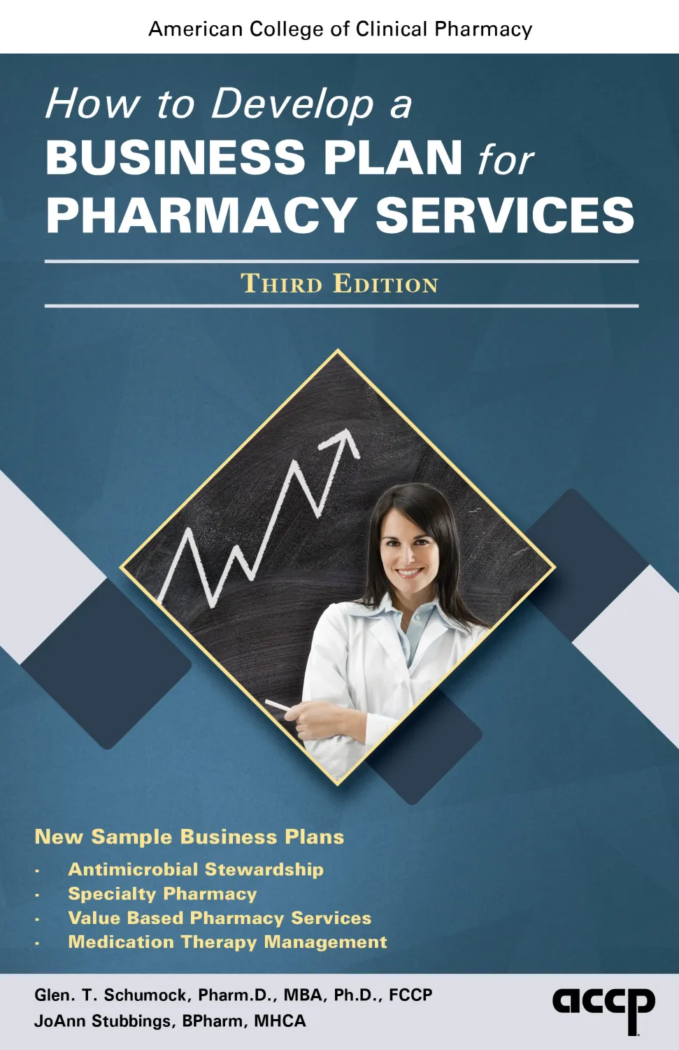 How to Develop a Business Plan for Pharmacy Services, 3rd Edition
