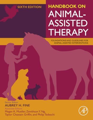 Handbook on Animal-Assisted Therapy, 6th Edition