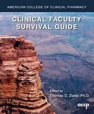Clinical Faculty Survival Guide, 2nd Edition
