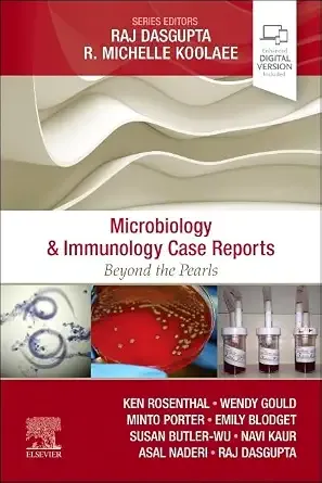Microbiology &amp; Immunology Case Reports (Surgical Pathology: A Case Based Approach to Diagnosis)