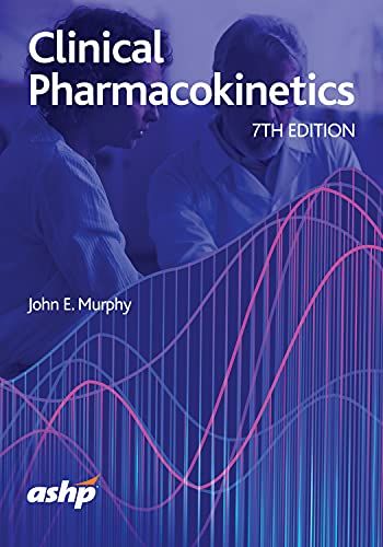 Clinical Pharmacokinetics, 7th Edition