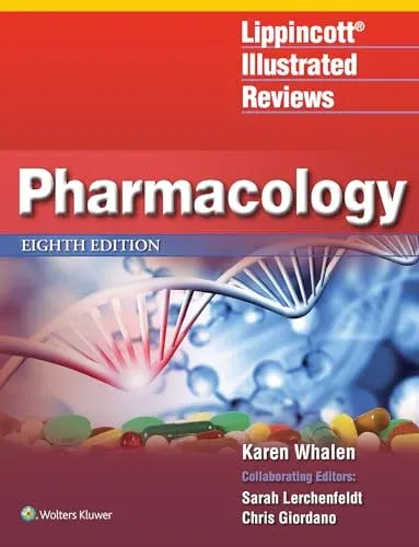 Lippincott Illustrated Reviews: Pharmacology, 8th edition