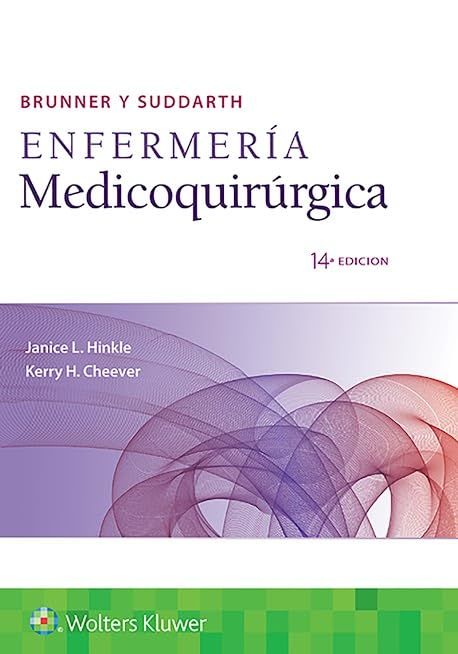 Brunner y Suddarth. Enfermería medicoquirúrgica, 14a edición
