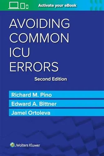Avoiding Common ICU Errors, 2nd edition