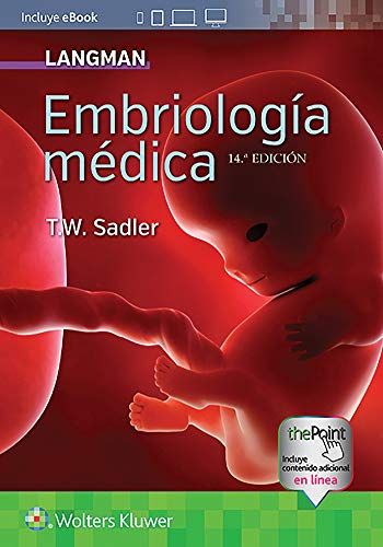 Langman. Embriología médica, 14a edicion
