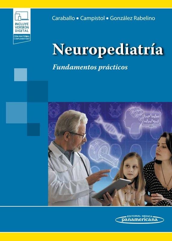 Neuropediatría: Fundamentos prácticos