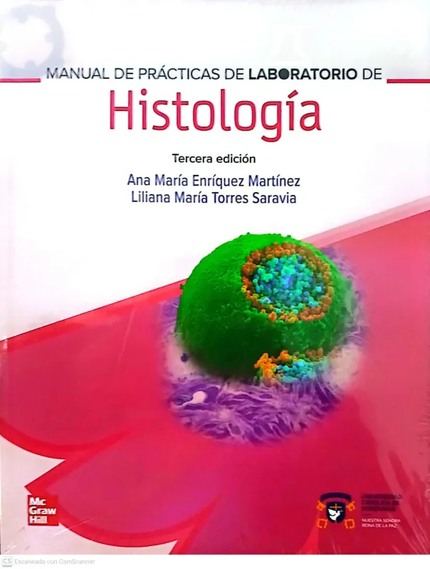 Manual de Prácticas de Laboratorio de Histología, 3a edición