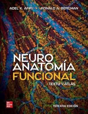 Neuroanatomía Funcional. Texto y atlas, 3e Edición