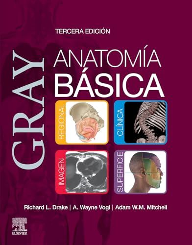 Gray. Anatomía básica, 3a edición