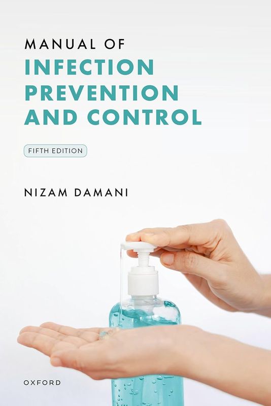 Manual of Infection Prevention and Control, 5th Edition