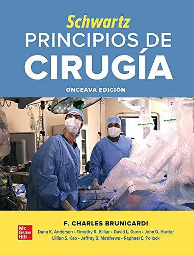 Schwartz Principios de cirugía. Volumen 1 &amp; 2. 11a edicion