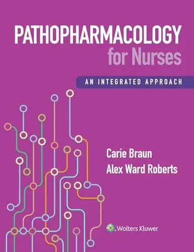 Pathopharmacology for Nurses: An Integrated Approach
