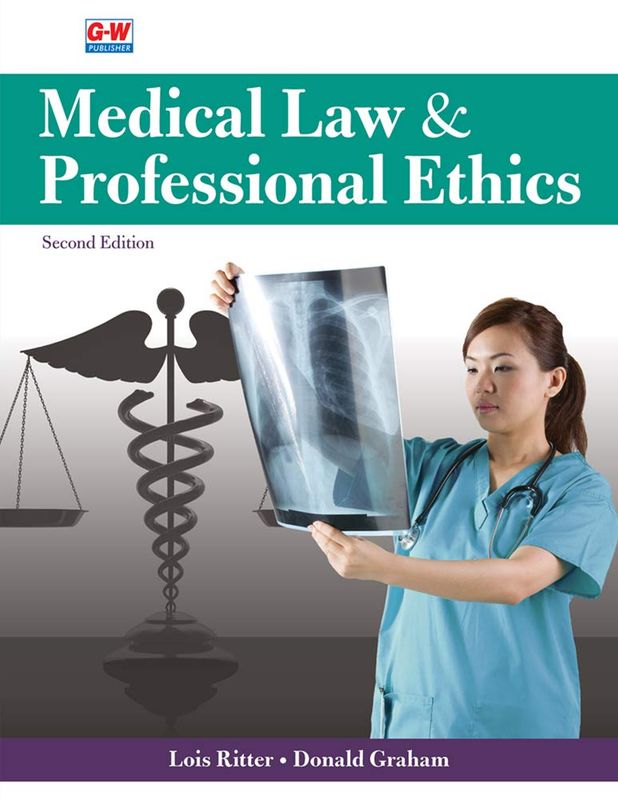 Medical Law &amp; Professional Ethics, 2nd Edition