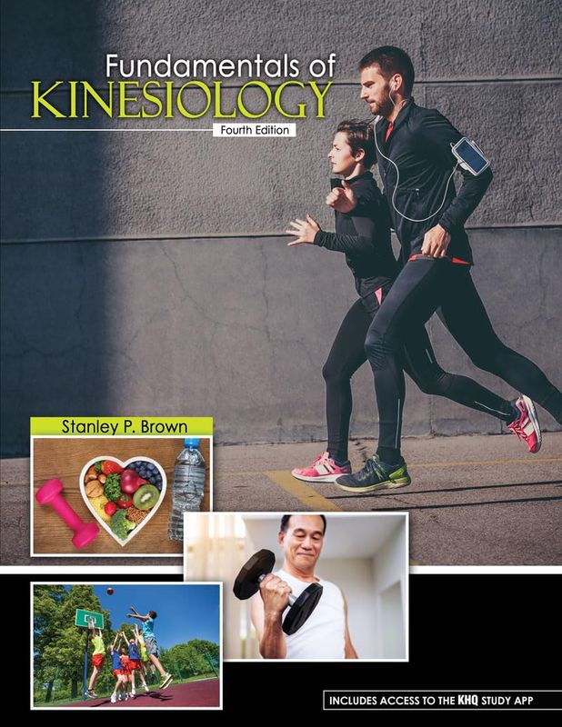 Fundamentals of Kinesiology, 4th Edition