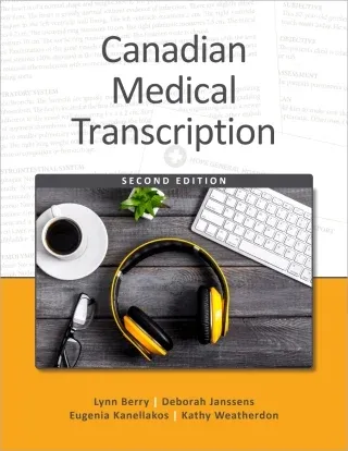 Canadian Medical Transcription, 2nd Edition